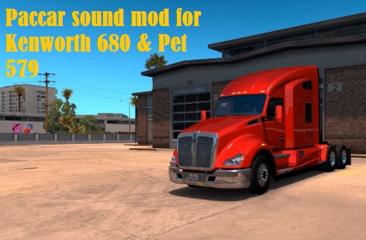 Paccar sound mod for Kenworth 680 & Pet 579