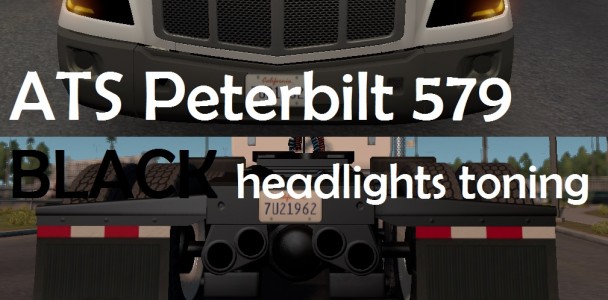 Peterbilt 579 BLACK headlights toning 2