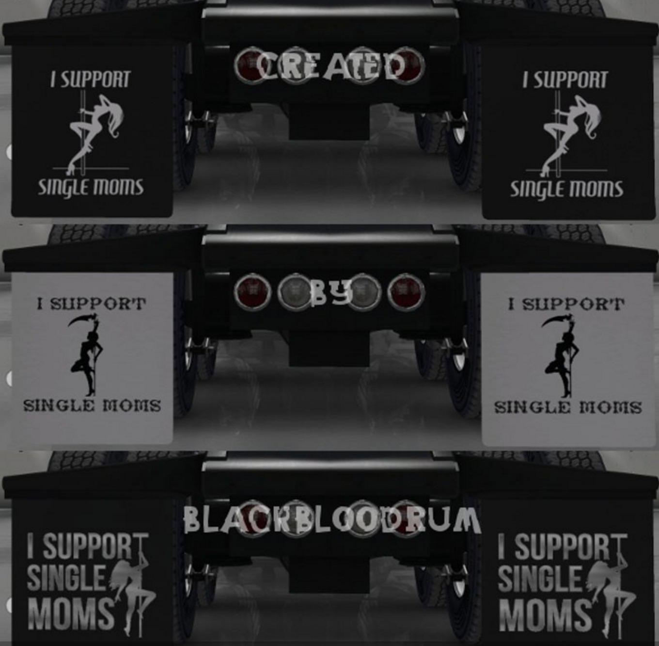 I Support Single Moms Mudflaps Pack v 1.5