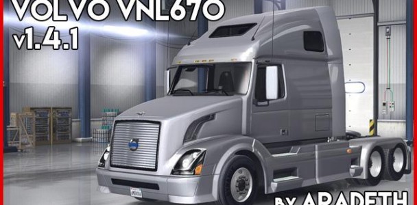 VOLVO VNL 670 FOR ATS TRUCK V1.4.1 BY ARADETH 3